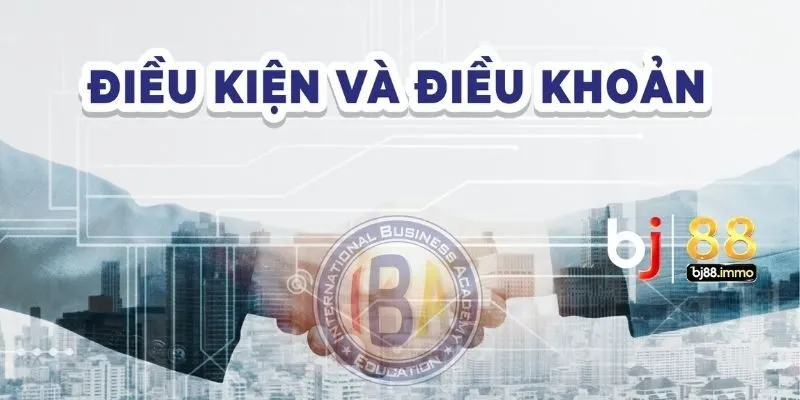 Điều khoản và điều kiện bj88.immo